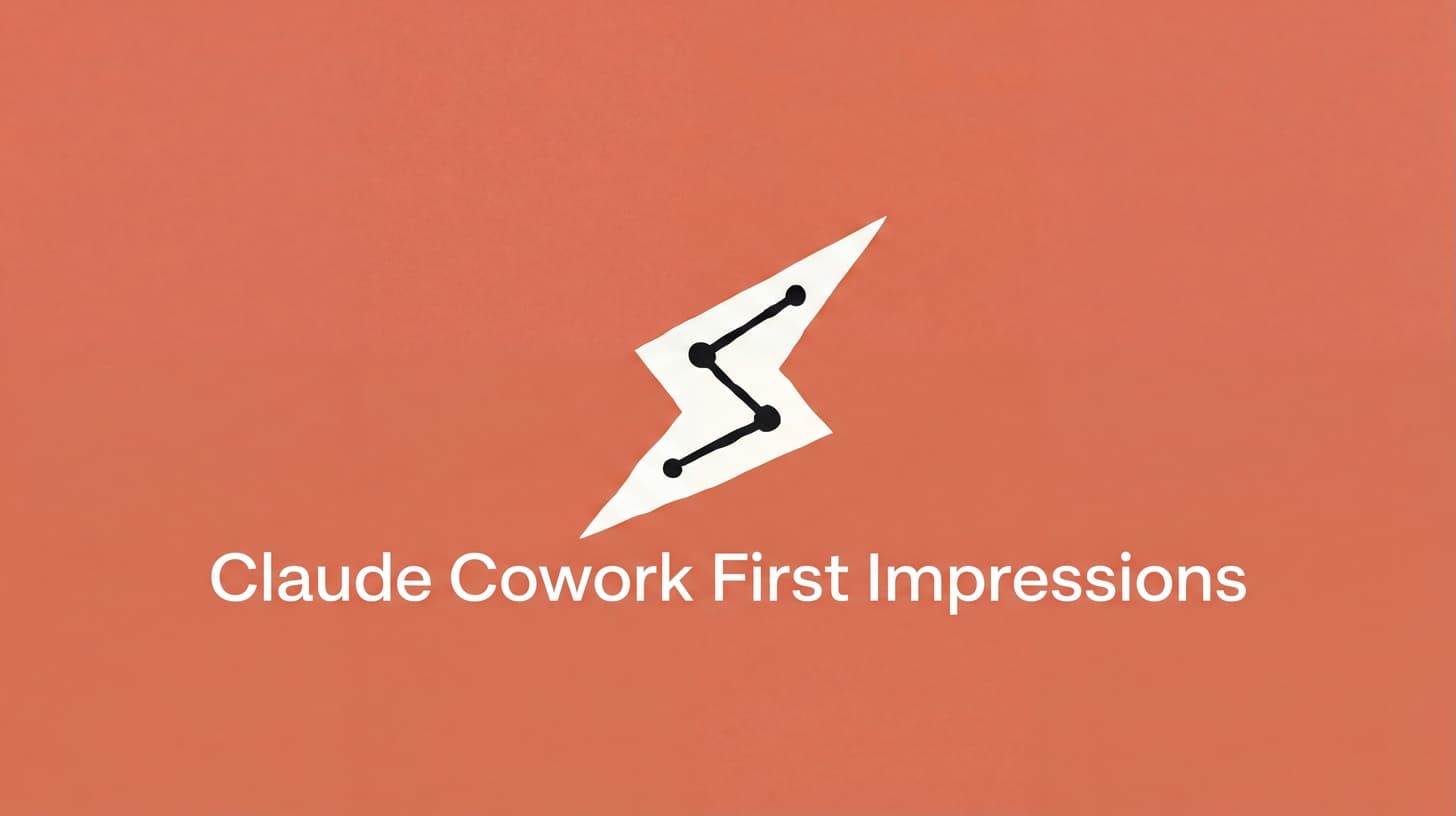 Claude Cowork Initial Thoughts + Two Surprising Use Cases 
